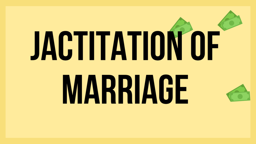 Jactitation-of-Marriage